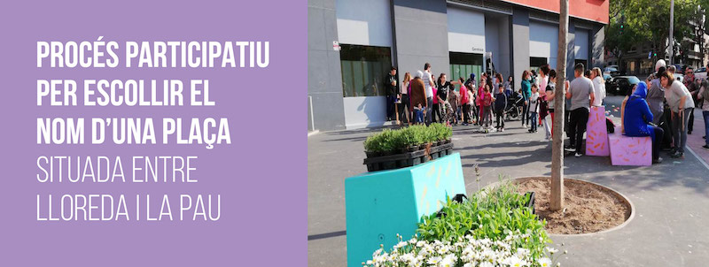 Imatge pels mitjans: Proces participatiu per a escollir el nom d&#39;una plaça